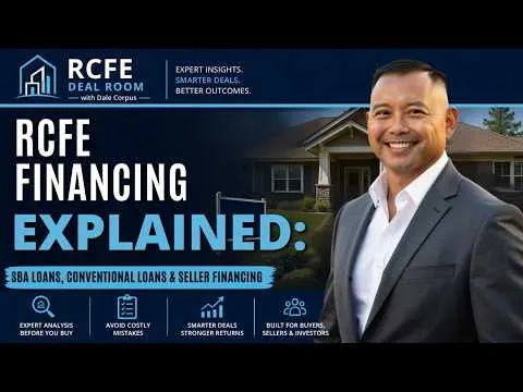 Thumbnail for RCFE Financing Explained: SBA Loans, Conventional Loans & Seller Financing