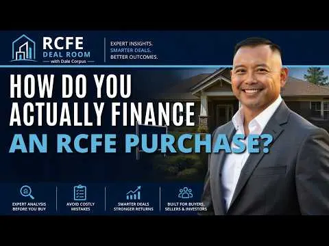 Thumbnail for How Do You Finance an RCFE Purchase? | California Assisted Living Business Financing